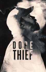 Dope Thief izle